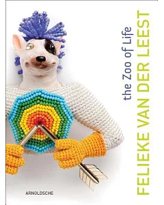Felieke Van Der Leest: The Zoo of Life: Jewellery & Objects, 1996-2014