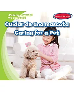 Cuidar de una mascota / Caring for a Pet
