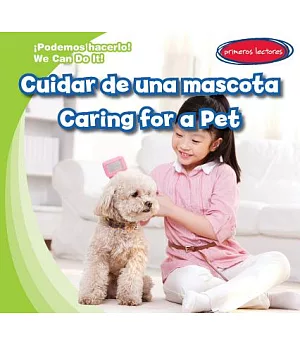 Cuidar de una mascota / Caring for a Pet