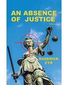 An Absence of Justice