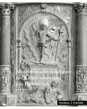 Mitteldeutsche Bildhauer Der Renaissance Und Des Fruhbarock