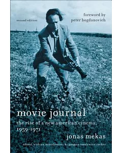 Movie Journal: The Rise of the New American Cinema, 1959-1971