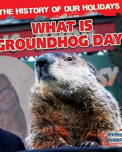 What Is Groundhog Day?