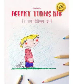 Egbert Turns Red / Egbert Bliver Rød