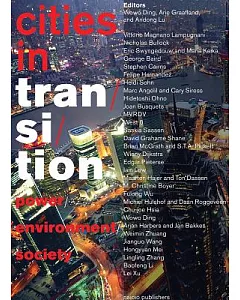 Cities in Transition: Power / Environment / Society