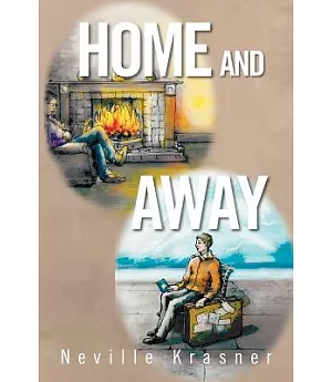 Home and Away: A Personal Anthology