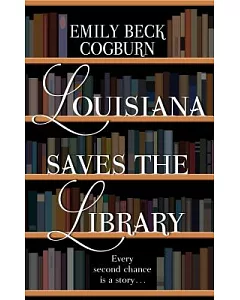 Louisiana Saves the Library