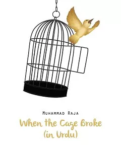 When the Cage Broke