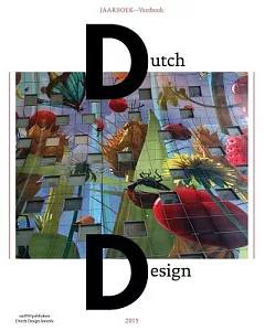 Dutch Design Jaarboek 2015 / Dutch Design Yearbook 2015