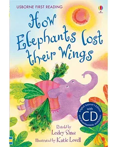 How Elephants Lost their Wings (with CD) (Usborne English Learners’ Editions: Elementary)