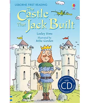 The Castle that Jack Built (with CD) (Usborne English Learners’ Editions: Lower Intermediate)