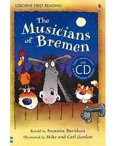 The Musicians of Bremen (with CD) (Usborne English Learners’ Editions: Lower Intermediate)