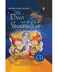 The Elves and the Shoemaker (with CD) (Usborne English Learners’ Editions: Upper Intermediate)