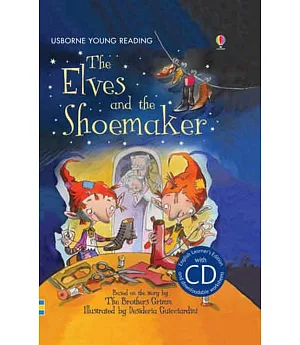 The Elves and the Shoemaker (with CD) (Usborne English Learners’ Editions: Upper Intermediate)