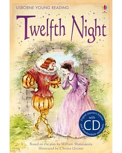 Twelfth Night (with CD) (Usborne English Learners’ Editions: Advanced)