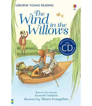 The Wind in the Willows (with CD) (Usborne English Learners’ Editions: Advanced)