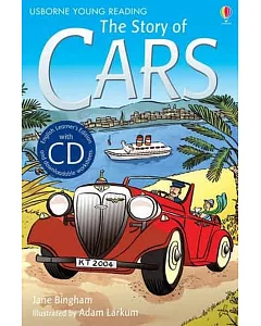 The Story of Cars (with CD) (Usborne English Learners’ Editions: Advanced)