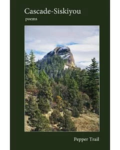 Cascade-Siskiyou: Poems