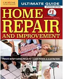 Ultimate Guide to Home Repair and Improvement: Proven Money-Saving Projects: 3,400 Photos & Illustrations