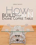 How to Build Your Own Engine Coffee Table