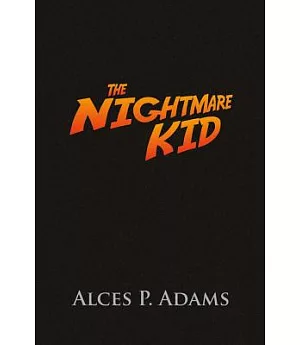 The Nightmare Kid