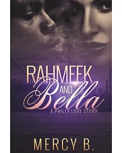 Rahmeek and Bella: A Philly Love Story