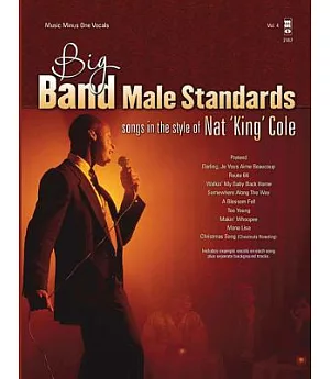 Big Band Male Standards: Songs in the Style of Nat King Cole: Music Minus One Vocals