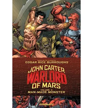 John Carter Warlord of Mars 2: Man-Made Monster