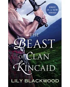 The Beast of Clan Kincaid