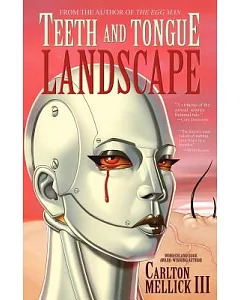 Teeth and Tongue Landscape
