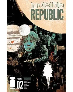 Invisible Republic 2