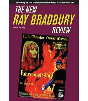 The New Ray Bradbury Review Number 5, 2016