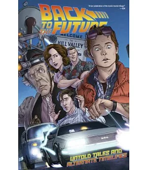 Back to the Future Untold Tales and Alternate Timelines 1
