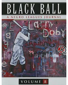 Black Ball: A Negro Leagues Journal