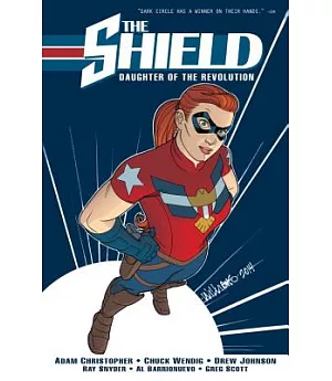 Shield 1: Daughter of the Revolution