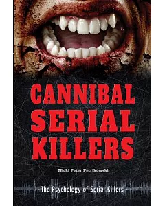 Cannibal Serial Killers