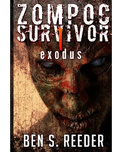 Zompoc Survivor: Exodus