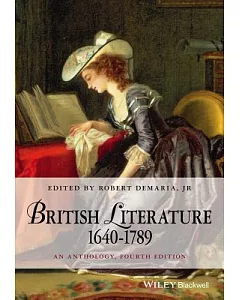 British Literature 1640-1789: An Anthology