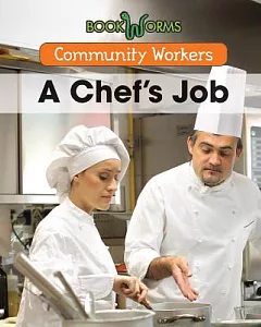 A Chef’s Job