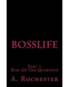 Bosslife: Rise of the Queenpin