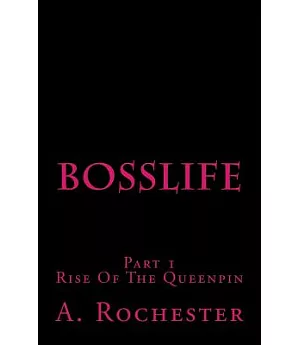 Bosslife: Rise of the Queenpin