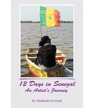 12 Days in Senegal: An Artisit’s Journey