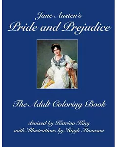 Jane Austen’s Pride and Prejudice: The Adult Coloring Book