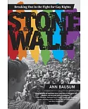 Stonewall: Breaking Out in the Fight for Gay Rights