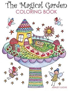 The Magical Garden Adult Coloring Book