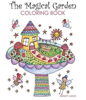 The Magical Garden Adult Coloring Book