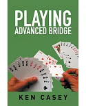 Playing Advanced Bridge