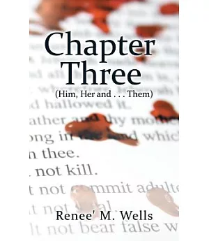 Chapter Three: Him, Her and Them