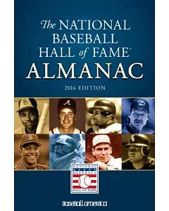 National Baseball Hall of fame Almanac 2016