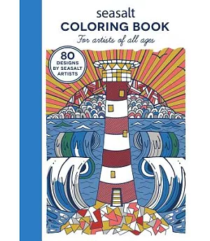 Seasalt Coloring Book: For Artists of All Ages